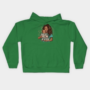 Best Mum Ever Kids Hoodie